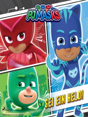 cover image of PJ Masks--Sei ein Held!